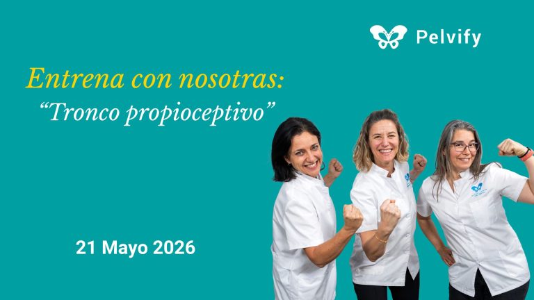 21/05/2026 Entrena con nosotras. “Tronco propioceptivo»